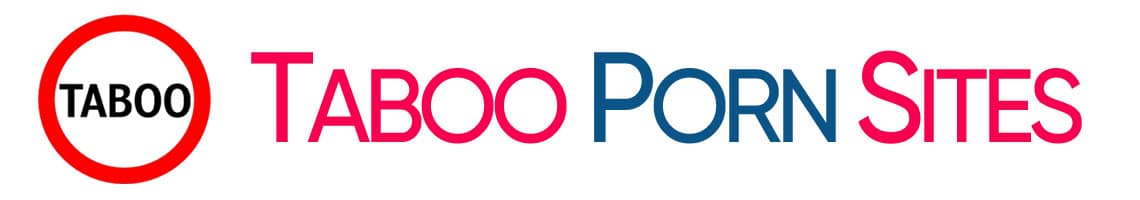 Best Taboo Porn Sites & Free Family Sex Tubes
